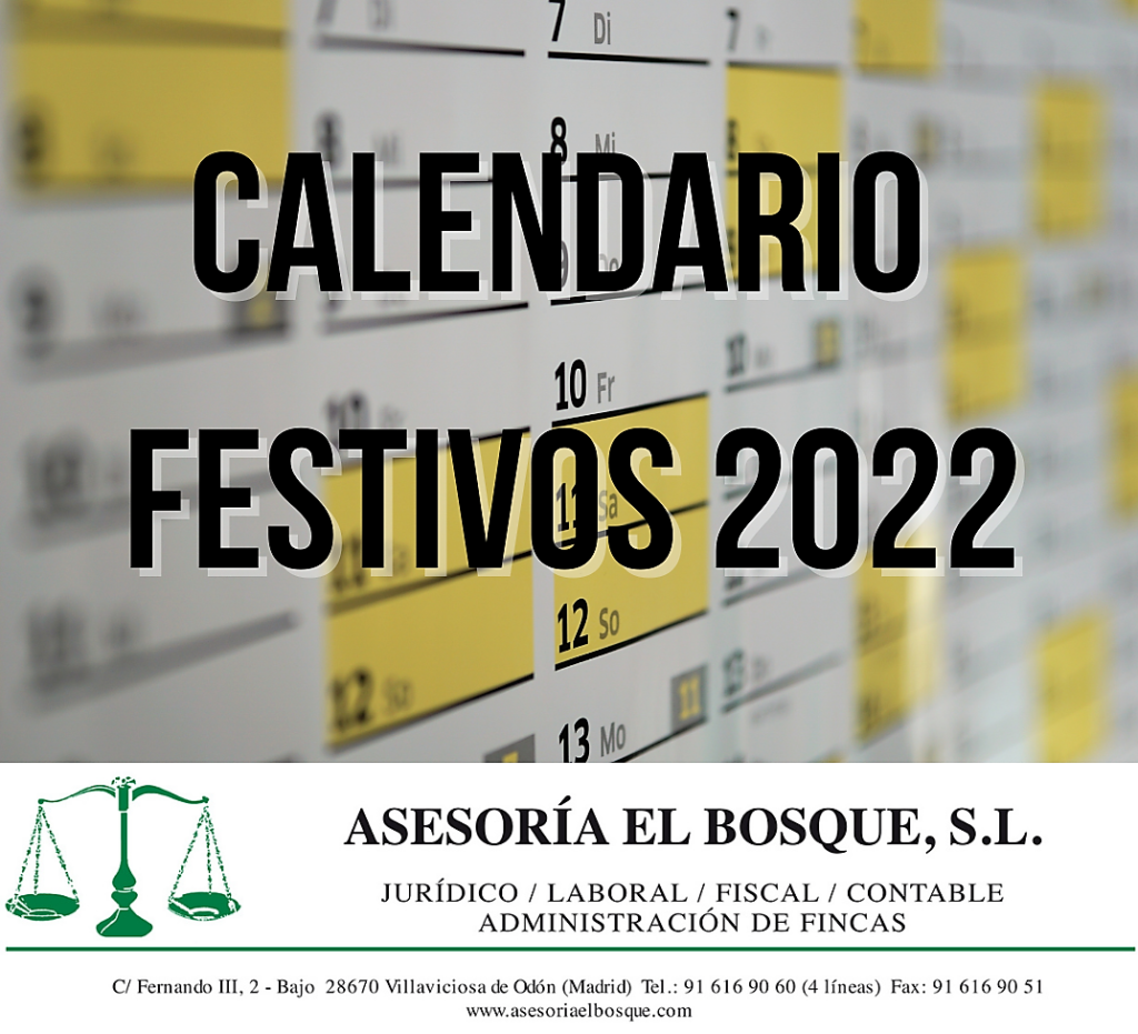 CALENDARIO FESTIVOS 2022 - Asesoría El Bosque